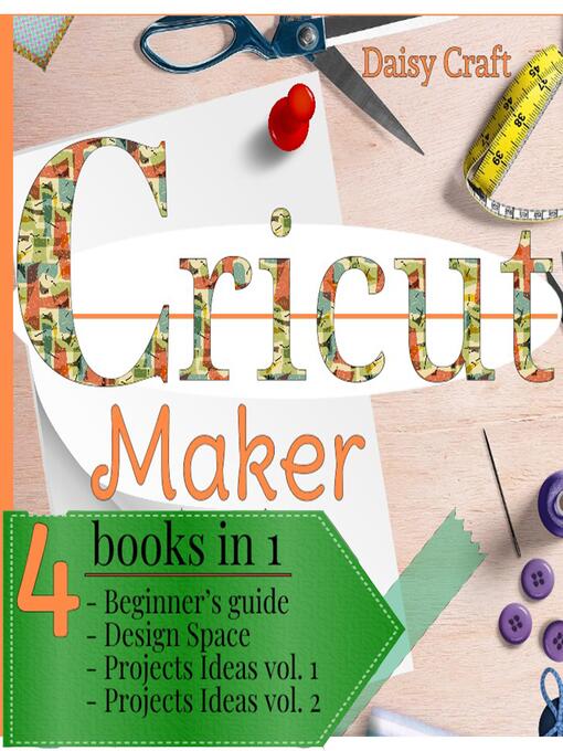 Title details for Cricut Maker by Daisy Craft - Wait list